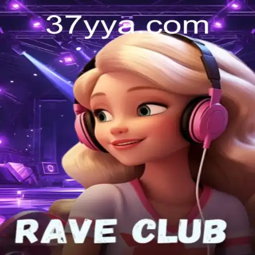 Descubra o Fascinante Mundo do Jogo RaveClub com o Código 37YY
